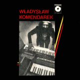 Wadysaw Komendarek - Wadysaw Komendarek